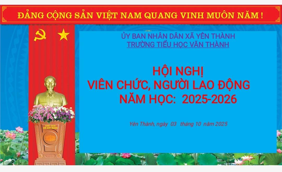 HỘI NGHỊ VIÊN CHỨC, NGƯỜI LAO ĐỘNG NĂM  2025-2026